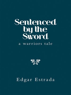 cover image of Sentenced by the Sword